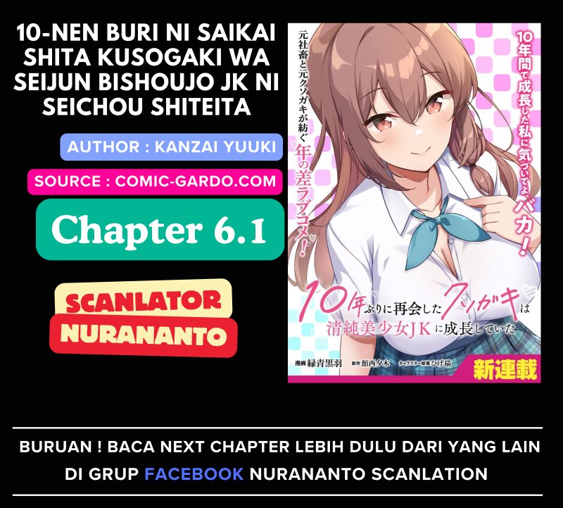 10-Nen Buri ni Saikai shita Kusogaki wa Seijun Bishoujo JK ni Seichou shiteita chapter 6