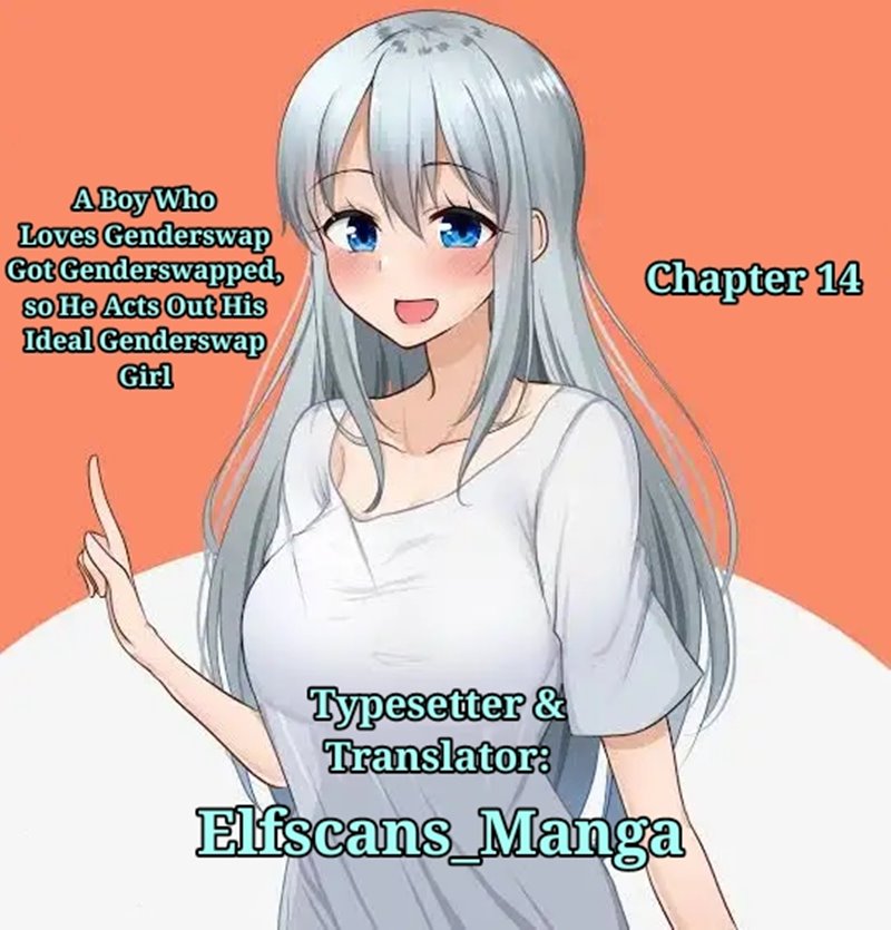 A Boy Who Loves Genderswap Got Genderswapped, so He Acts Out His Ideal Genderswap Girl Chapter 14 Bahasa Indonesia