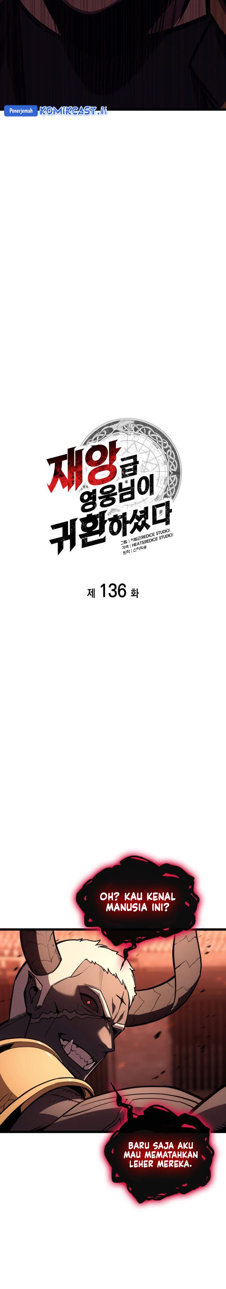 A Disaster-Class Hero Has Returned Chapter 136 Bahasa Indonesia