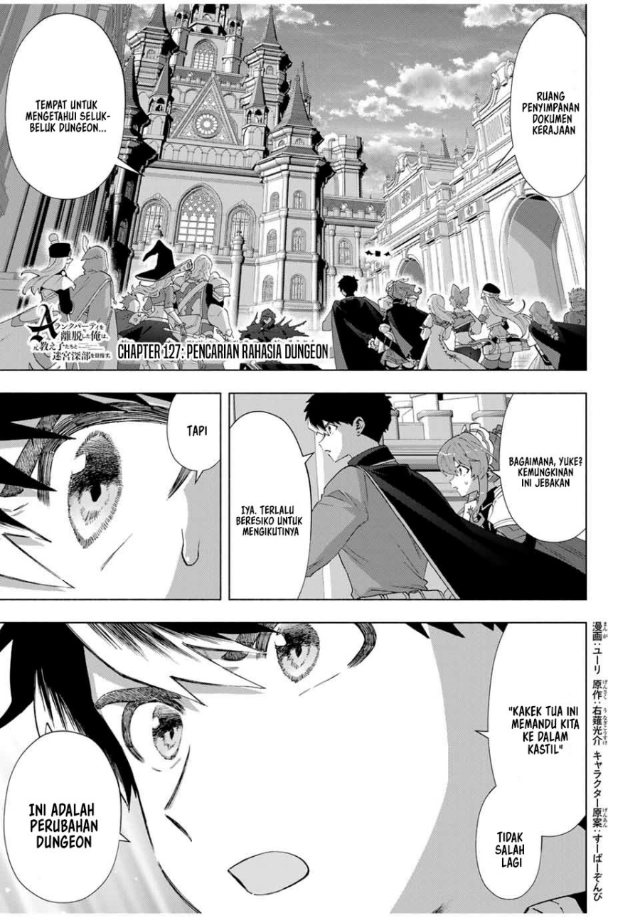 A Rank Party wo Ridatsu Shita Ore wa, Moto Oshiego Tachi to Meikyuu Shinbu wo Mezasu Chapter 127 Bahasa Indonesia