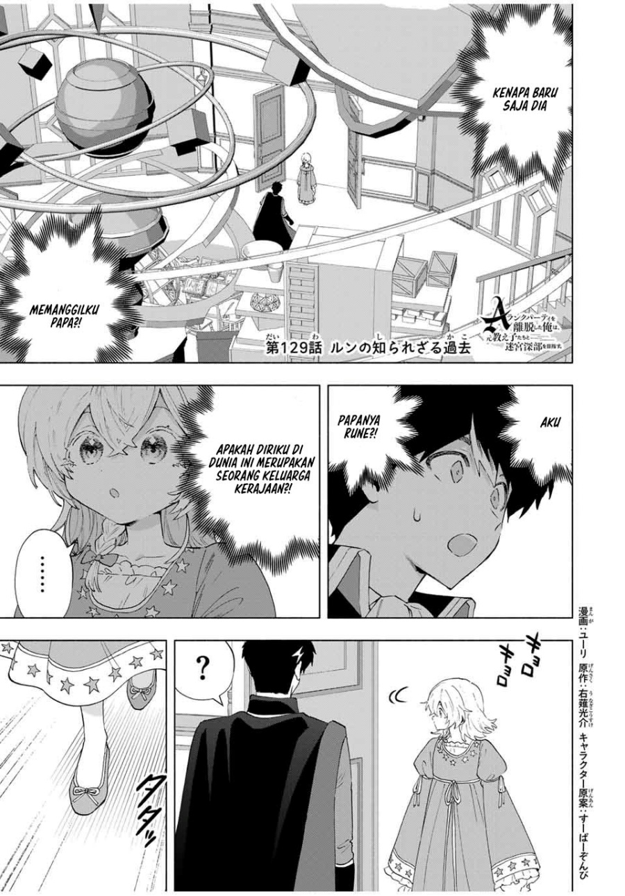 A Rank Party wo Ridatsu Shita Ore wa, Moto Oshiego Tachi to Meikyuu Shinbu wo Mezasu Chapter 129 Bahasa Indonesia