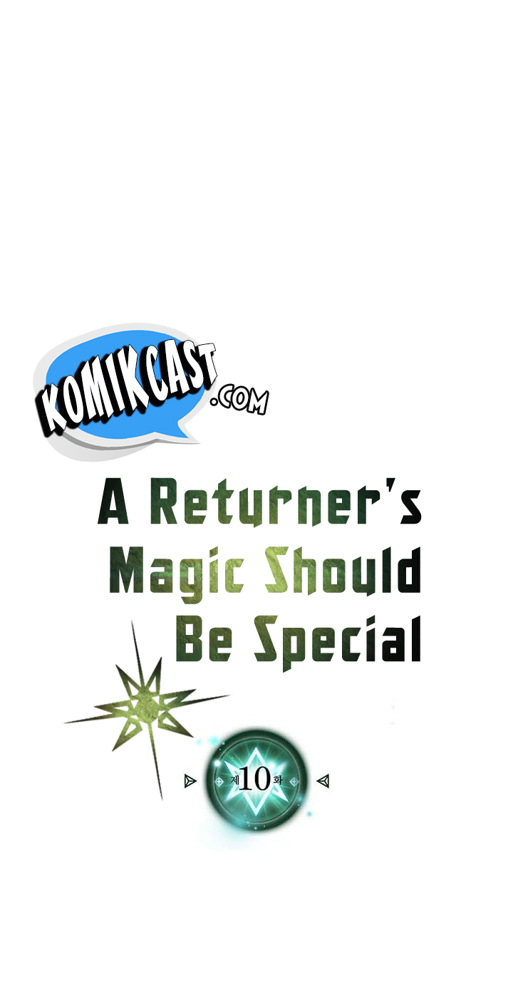 A Returner’s Magic Should Be Special chapter 10