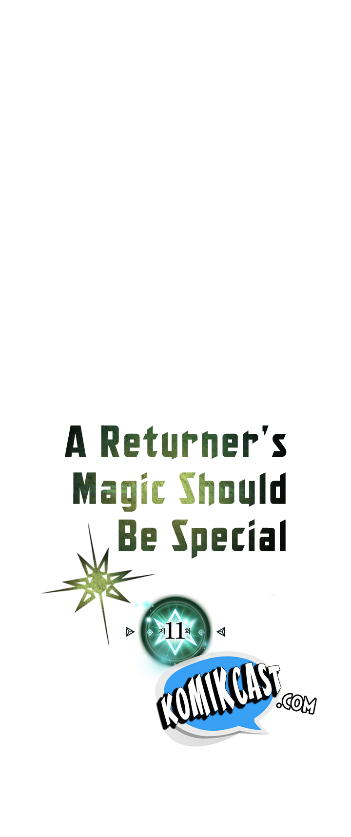 A Returner’s Magic Should Be Special Chapter 11 Bahasa Indonesia