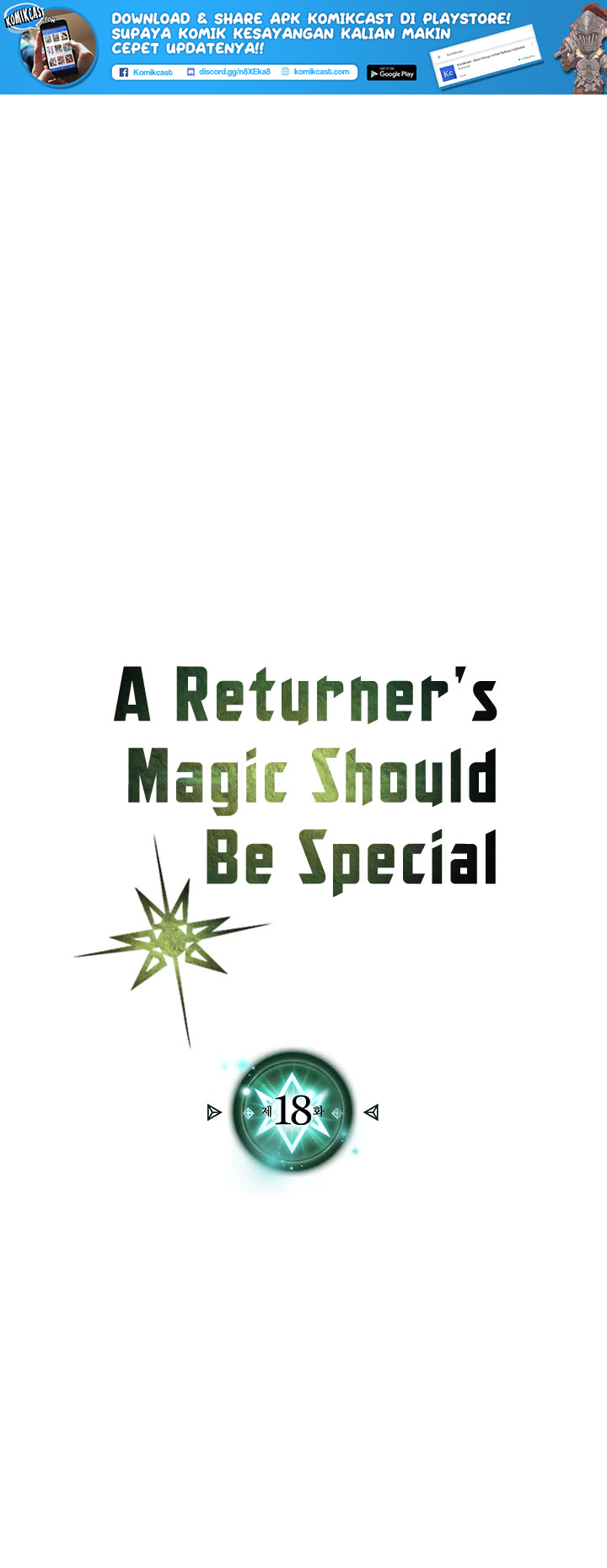 A Returner’s Magic Should Be Special Chapter 18 Bahasa Indonesia