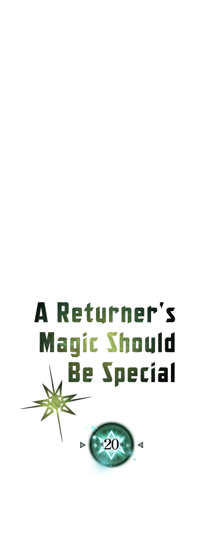 A Returner’s Magic Should Be Special chapter 20