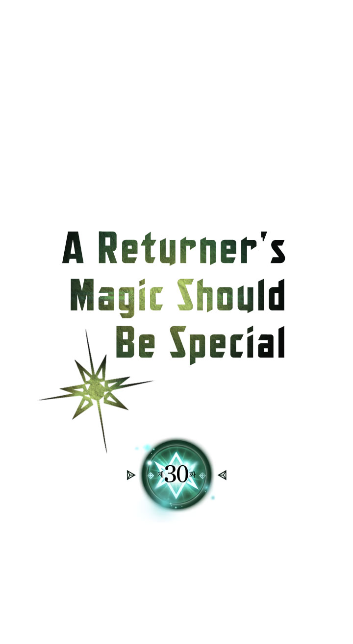 A Returner’s Magic Should Be Special Chapter 30 Bahasa Indonesia