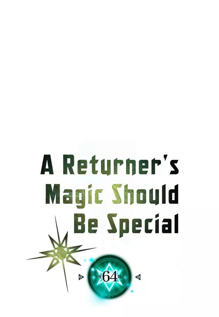 A Returner’s Magic Should Be Special chapter 64