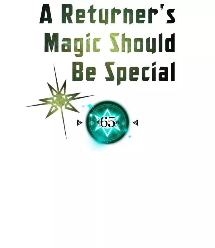 A Returner’s Magic Should Be Special chapter 65