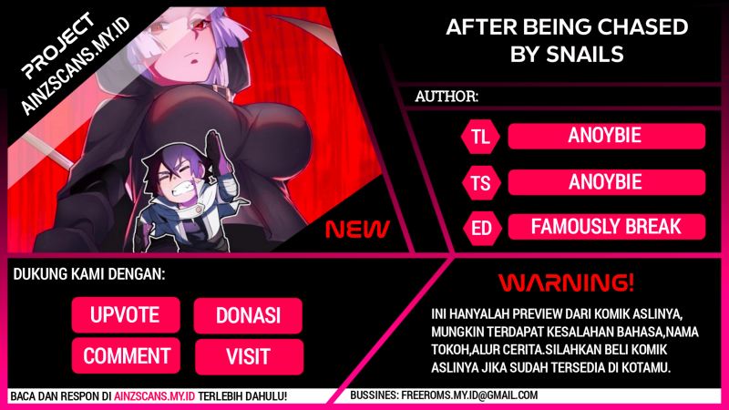 After Being Chased By Snails Chapter 09 Bahasa Indonesia