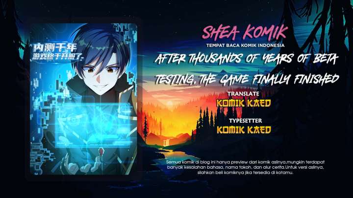 After Thousands Of Years Of Beta Testing, The Game Finally Finished chapter 3