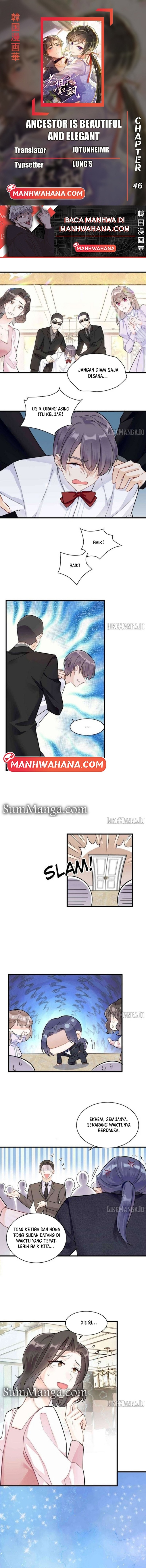 Ancestor is Beautiful and Elegant chapter 48