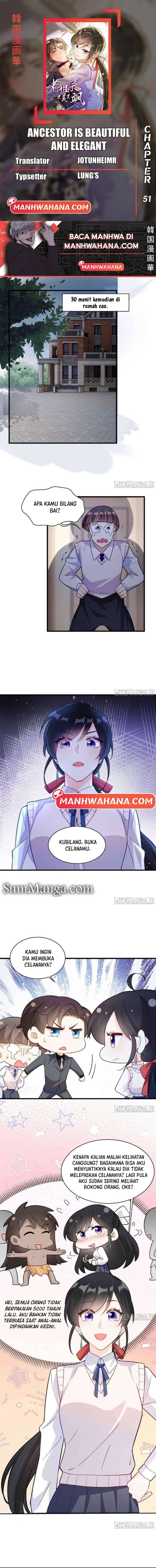 Ancestor is Beautiful and Elegant chapter 51