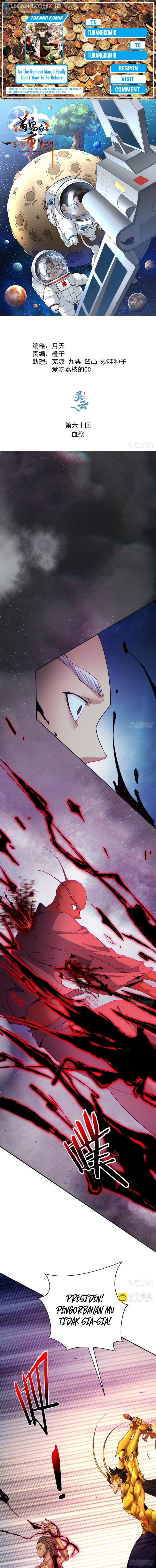 As The Richest Man, I Really Don’t Want To Be Reborn Chapter 60 Bahasa Indonesia