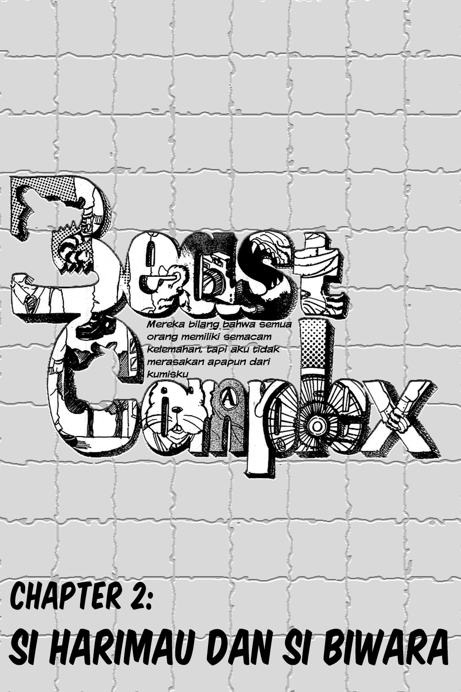 Beast Complex Chapter 02 Bahasa Indonesia