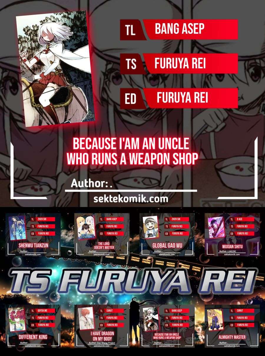Because I’m An Uncle who Runs A Weapon Shop chapter 32
