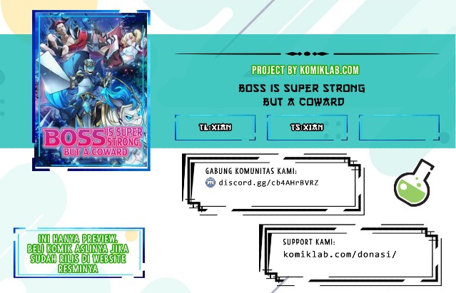 Boss Is Super Strong, but a Coward Chapter 05 Bahasa Indonesia
