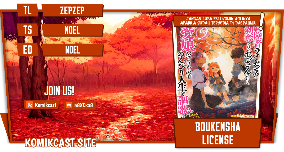 Boukensha License o Hakudatsu Sareta Ossan Dakedo, Manamusume ga Dekita no de Nonbiri Jinsei Chapter 36.2 Bahasa Indonesia