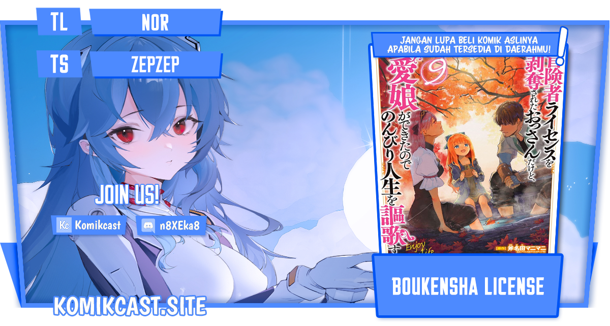 Boukensha License o Hakudatsu Sareta Ossan Dakedo, Manamusume ga Dekita no de Nonbiri Jinsei Chapter 38.1 Bahasa Indonesia