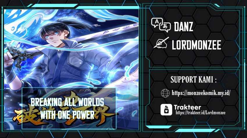 Break through all the worlds with one force chapter 6
