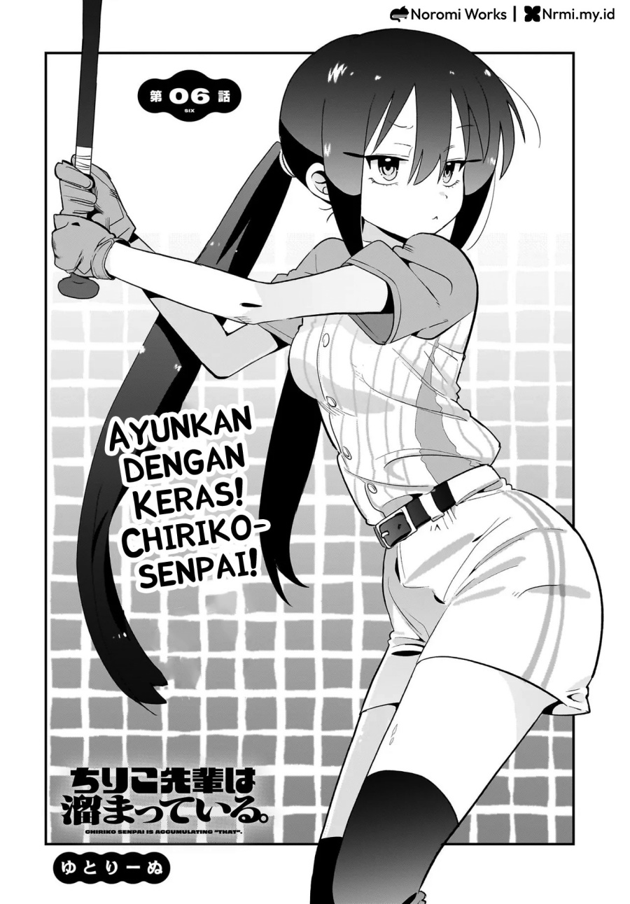 Chiriko Senpai Is Accumulating “That”. Chapter 06 Bahasa Indonesia