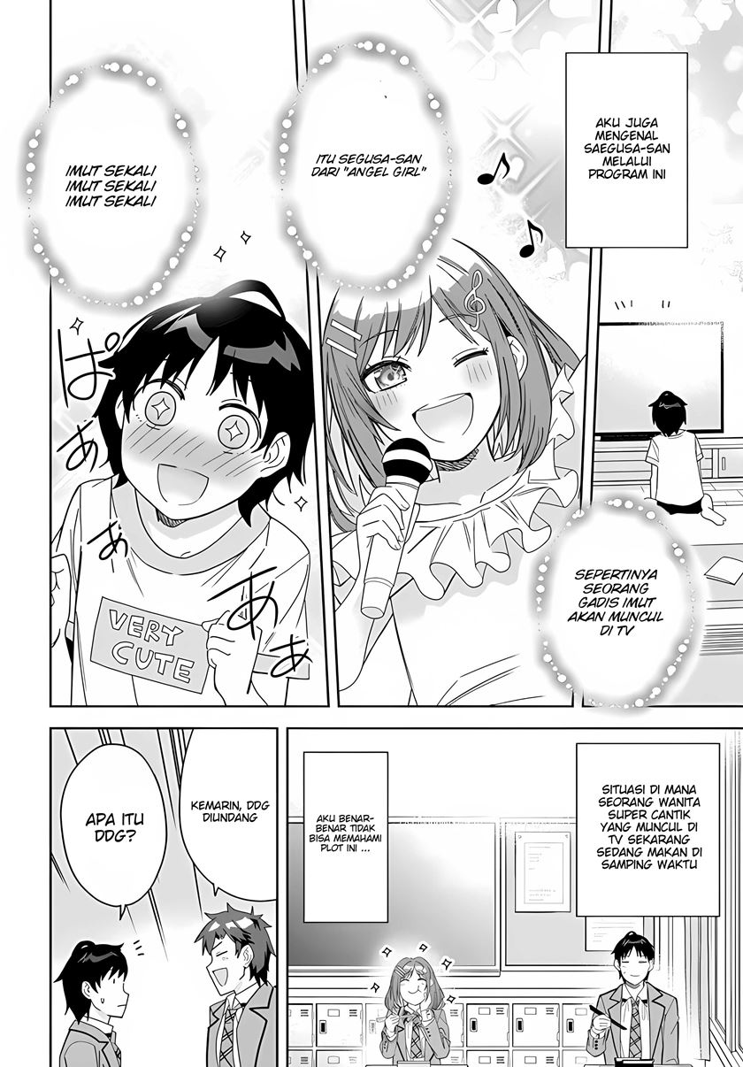 Classmate no Moto Idol ga, Tonikaku Kyodou Fushin Nan desu Chapter 01 Bahasa Indonesia