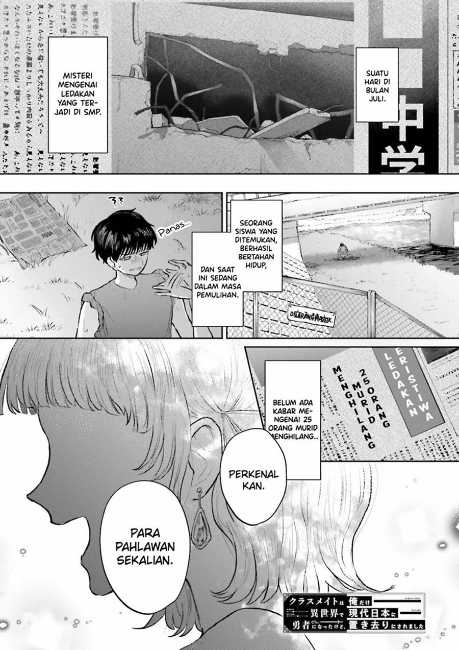 Classmate wa Isekai de Yuusha ni Natta kedo, Ore dake Gendai Nihon ni Okizari ni Narimashita Chapter 03 Bahasa Indonesia