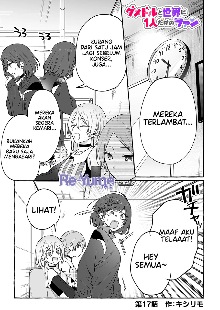 Damedol to Sekai ni Hitori Dake no Fan (Serialization) Chapter 17 Bahasa Indonesia