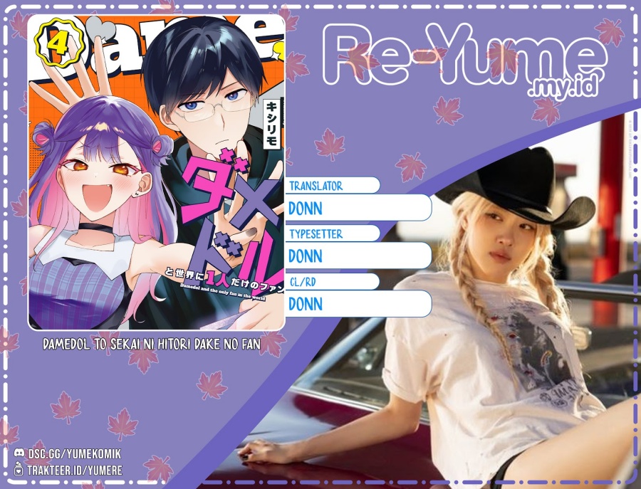 Damedol to Sekai ni Hitori Dake no Fan (Serialization) Chapter 50 Bahasa Indonesia