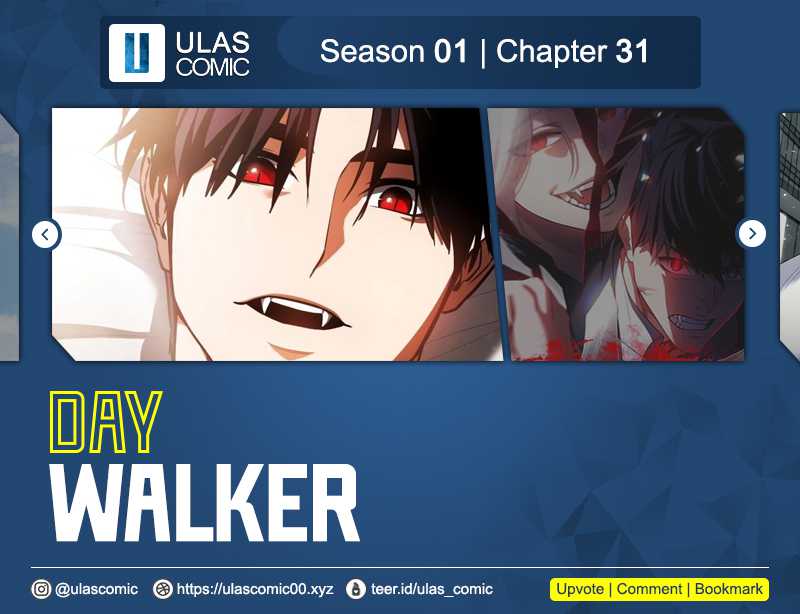 Day Walker Bahasa Indonesia - Chapter Chapter 31