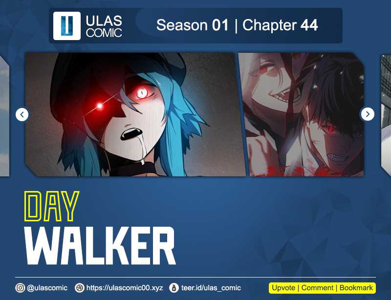 Day Walker Chapter 44 Bahasa Indonesia