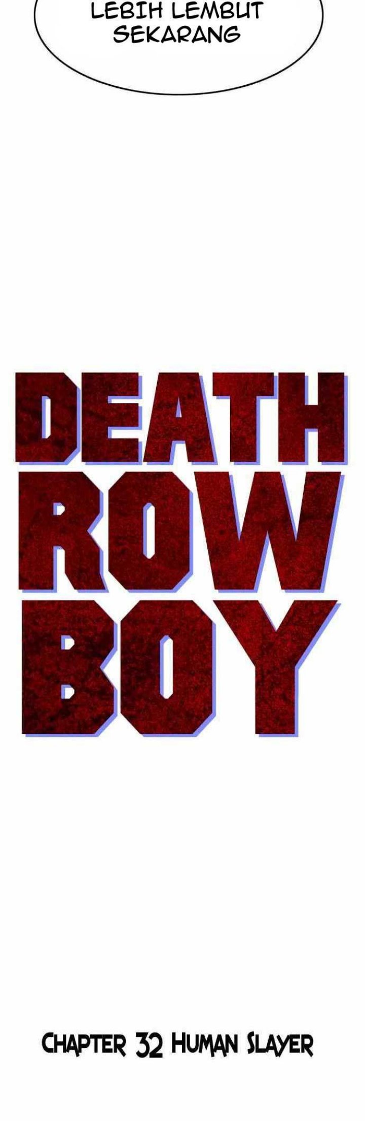 Death Row Boy Chapter 32 Bahasa Indonesia