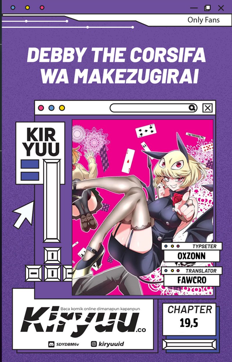Debby the Corsifa wa Makezugirai Chapter 19.5 Bahasa Indonesia