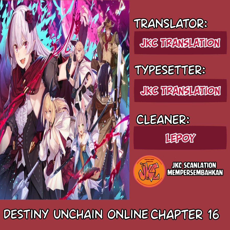 Destiny Unchain Online Chapter 16 Bahasa Indonesia
