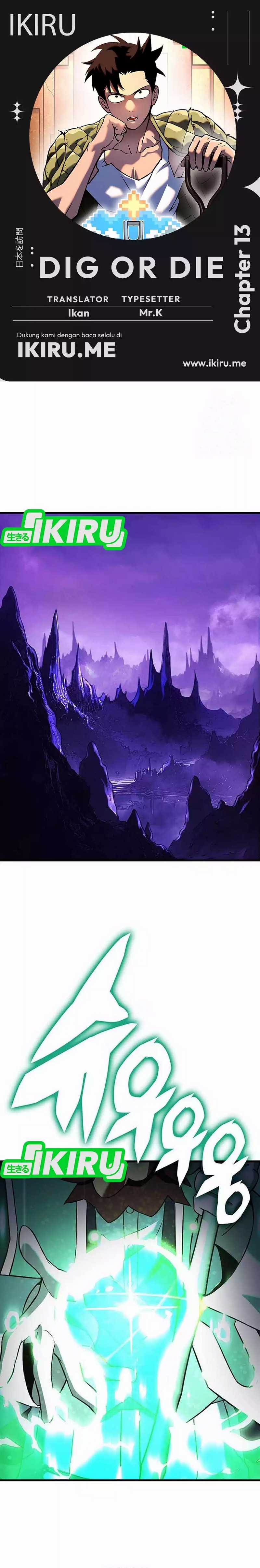 Dig or Die Chapter 13 Bahasa Indonesia