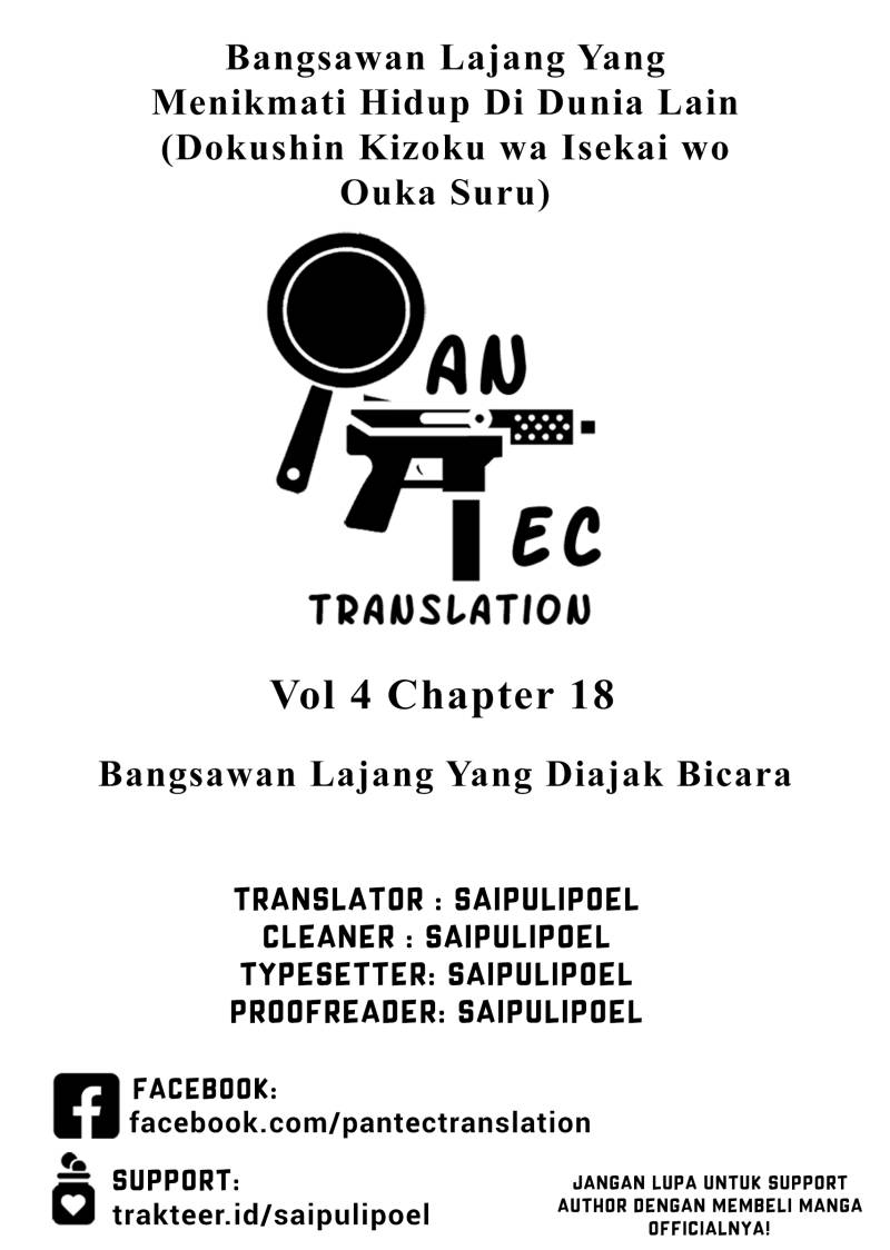 Dokushin Kizoku wa Isekai wo Ouka Suru: Kekkon Shinai Otoko no Yuuga na Ohitori-sama Life Chapter 18 Bahasa Indonesia