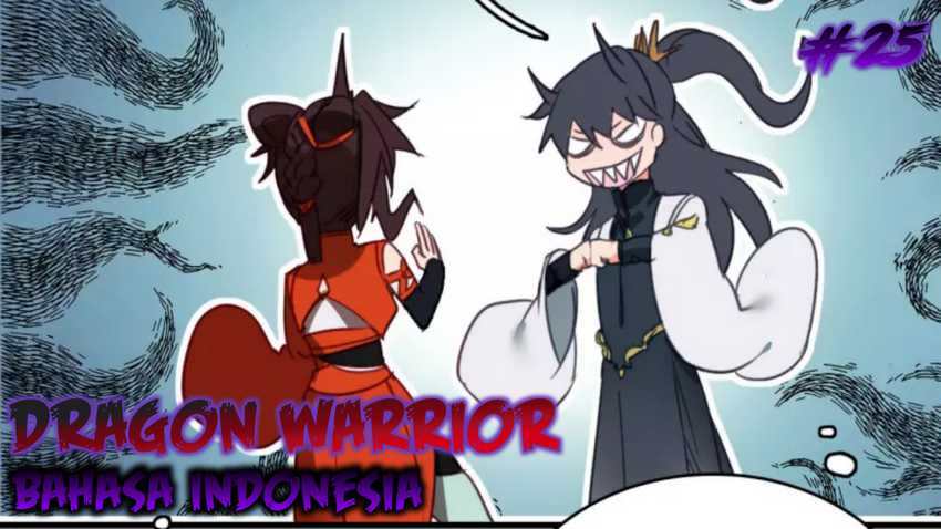Dragon Warriors Chapter 25 Bahasa Indonesia
