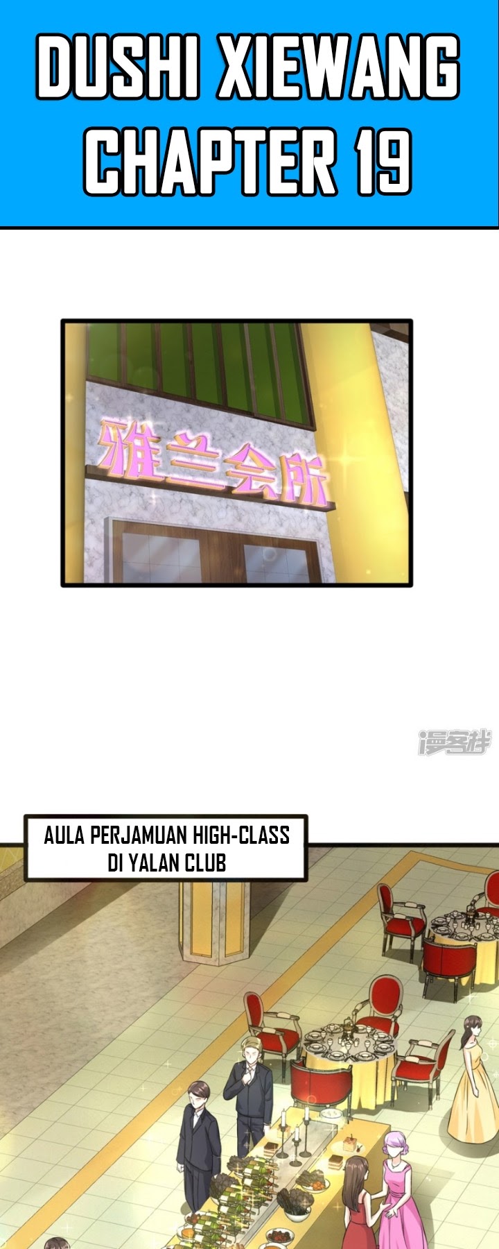 Dushi Xiewang Chapter 19 Bahasa Indonesia