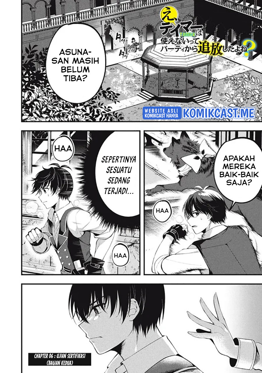 Eeh, Tamer wa Tsukaenai tte Party kara Tsuiho Shita yo ne? Chapter 06 Bahasa Indonesia
