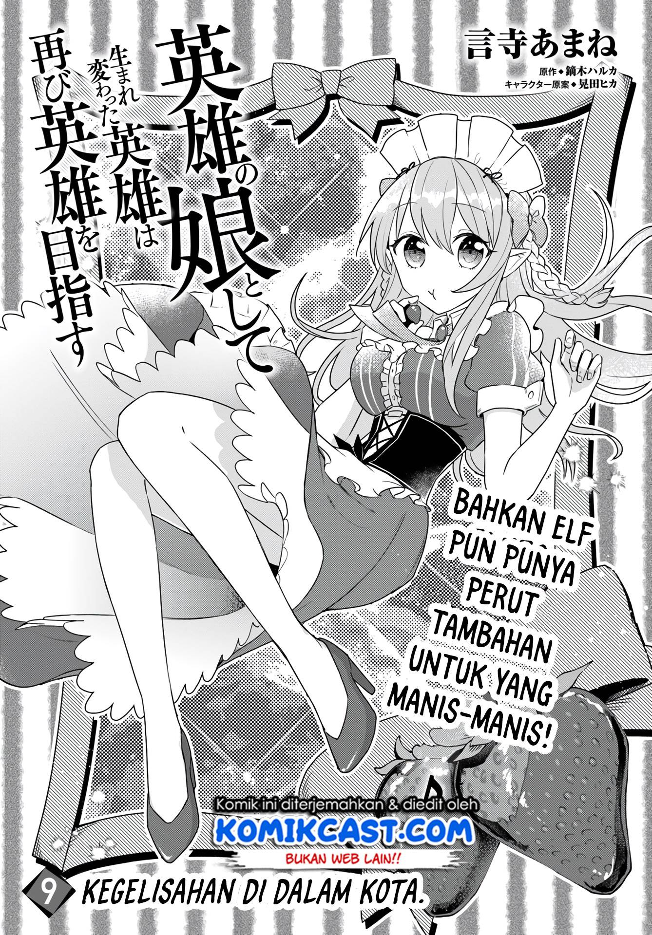 Eiyū no Musume to Shite Umarekawatta Eiyū wa Futatabi Eiyū o Mezasu Chapter 09 Bahasa Indonesia