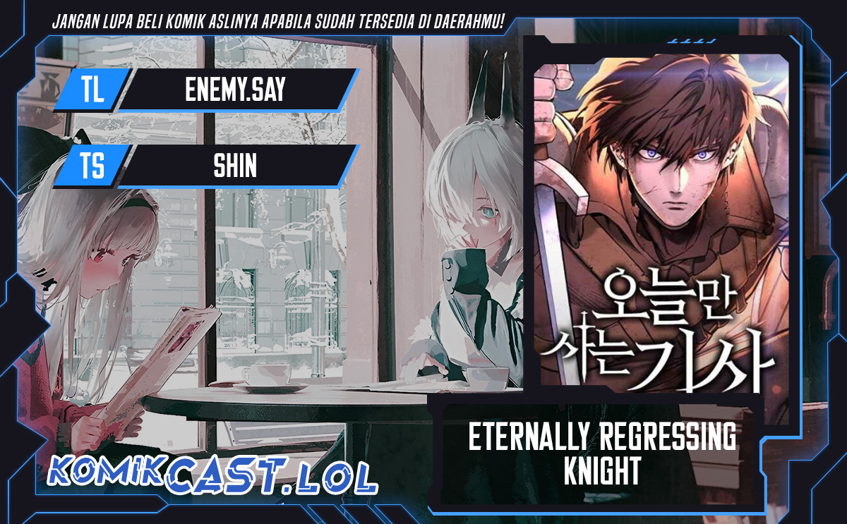 Eternally Regressing Knight Chapter 01 Bahasa Indonesia