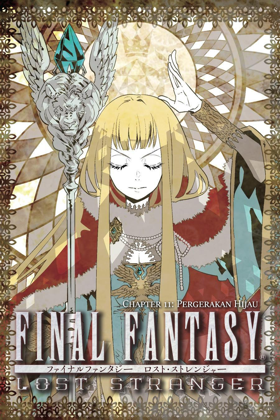 Final Fantasy: Lost Stranger Chapter 11 Bahasa Indonesia