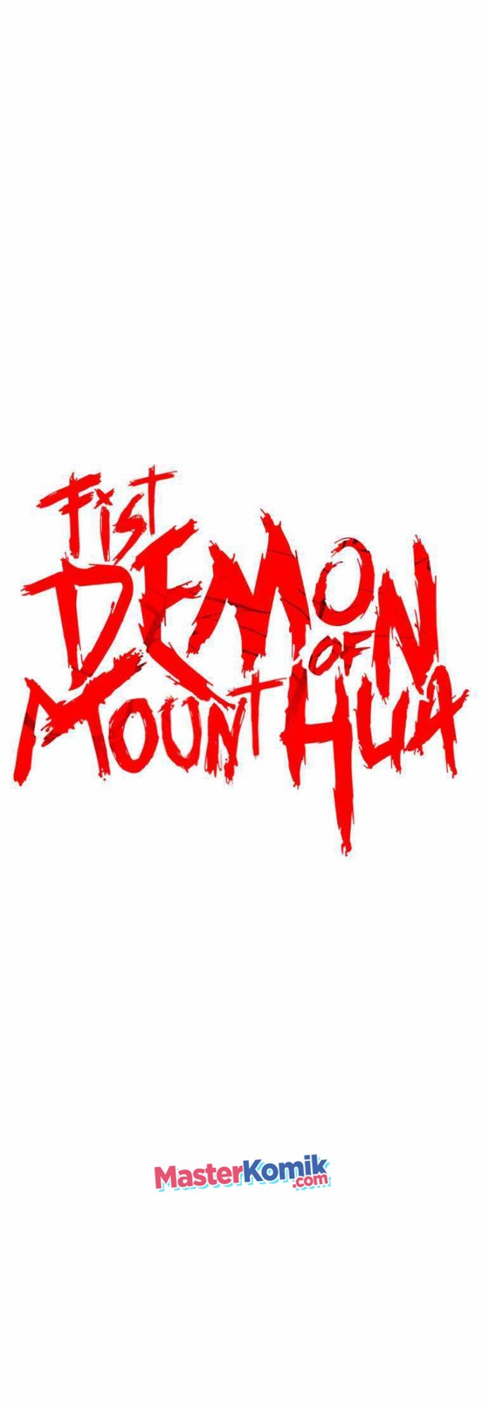 Fist Demon Of Mount Hua Chapter 74 Bahasa Indonesia