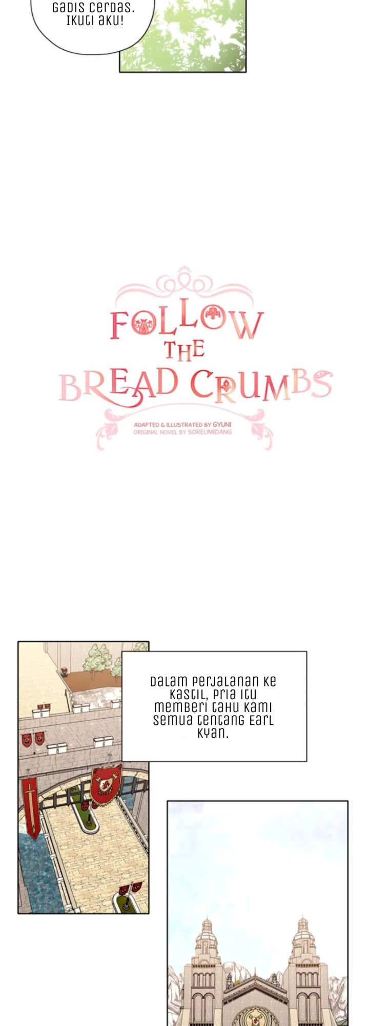 Follow The Bread Crumbs Chapter 07 Bahasa Indonesia