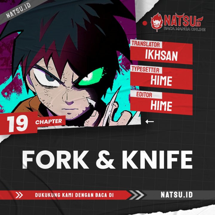 Fork & Knife Chapter 19 Bahasa Indonesia
