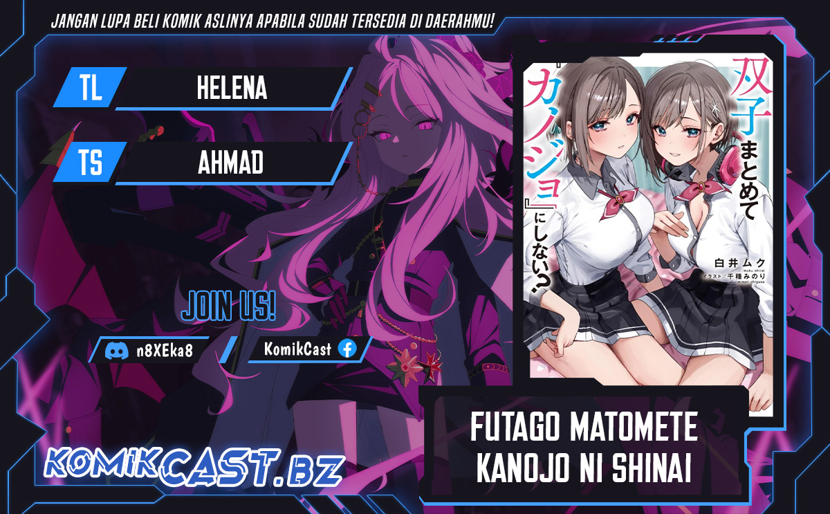 Futago Matomete Kanojo Ni Shinai Chapter 06.3 Bahasa Indonesia