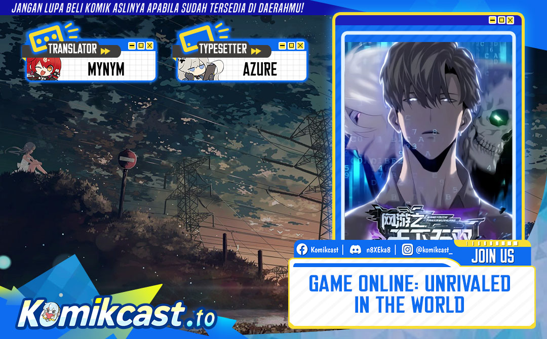 Game Online: Unrivaled In The World (Remake) Chapter 47 Bahasa Indonesia
