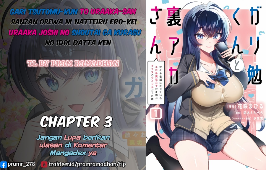 Gari Tsutomu-kun to Uraaka-san – Sanzan Osewa ni Natteiru Ero-kei Uraaka Joshi no Shoutai ga Kurasu no Idol Datta Ken Chapter 03 Bahasa Indonesia