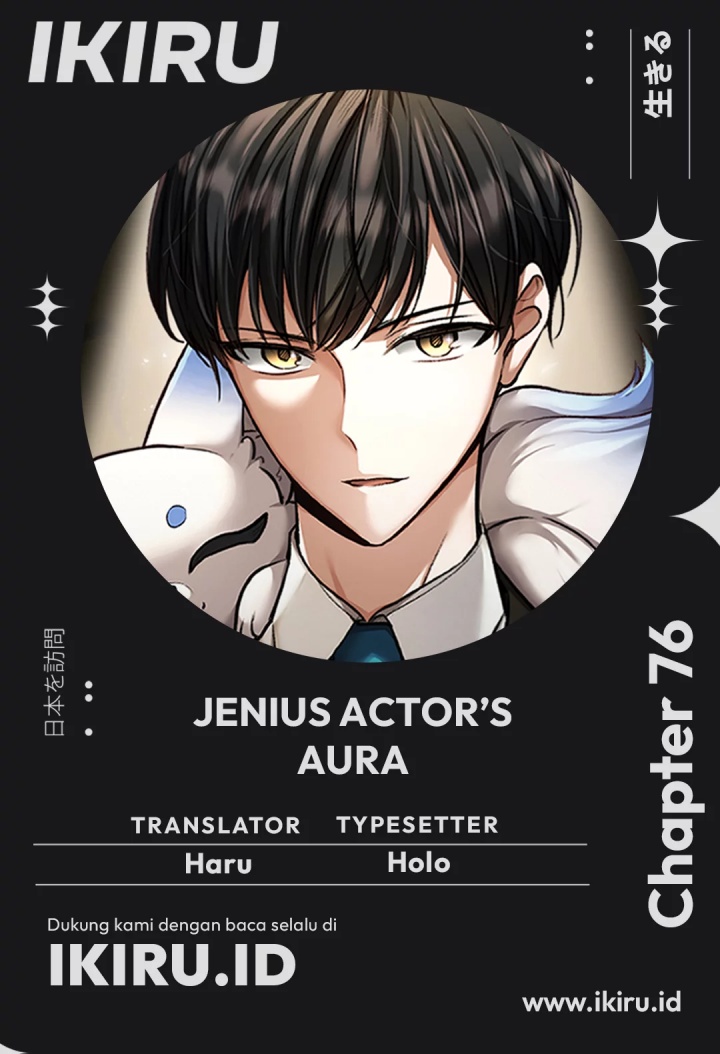 Genius Actor’s Aura Chapter 76 Bahasa Indonesia