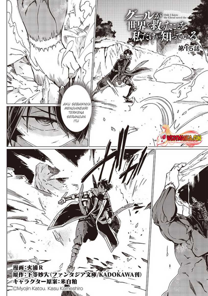 Ghoul ga Sekai wo Sukutta Koto wo Watashi dake ga Shitteiru Chapter 15 Bahasa Indonesia