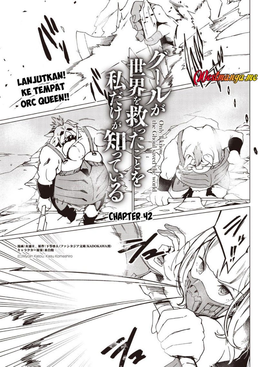 Ghoul ga Sekai wo Sukutta Koto wo Watashi dake ga Shitteiru Chapter 42 Bahasa Indonesia